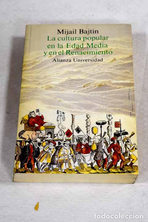 books: La cultura popular en la Edad Media y en el Renacimiento: el contexto de Francois Rabelais