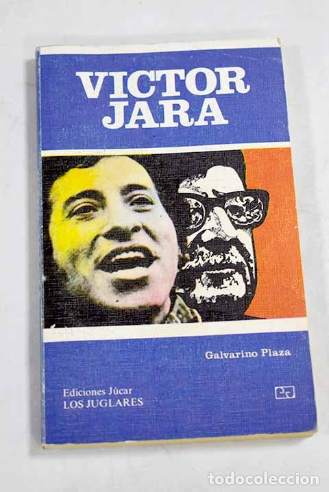 Livres: V&iacute;ctor Jara: Plaza, Galvarino.- Plaza, Galvarino