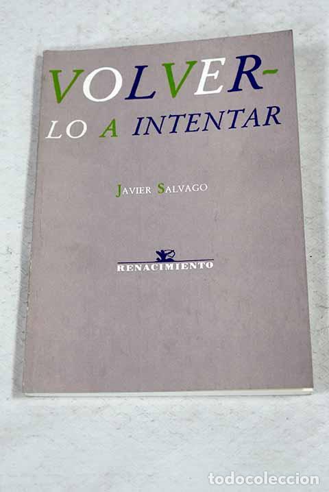 Livres: Volverlo a intentar: Salvago, Javier.- Salvago, Javier