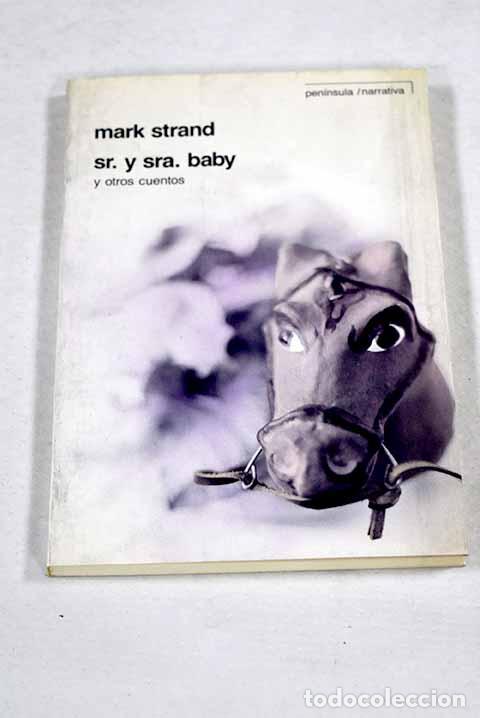 Livres: Sr. y Sra. Baby y otros cuentos.- Strand, Mark