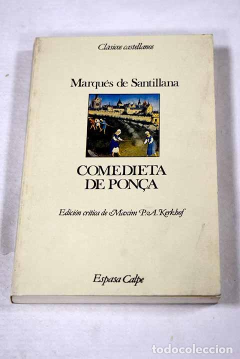 Livres: Comedieta de Ponca: Santillana, &Iacute;&ntilde;igo L&oacute;pez de Mendoza.- Santillana, &Iacute;&ntilde;igo L&oacute;pez de Mendoza