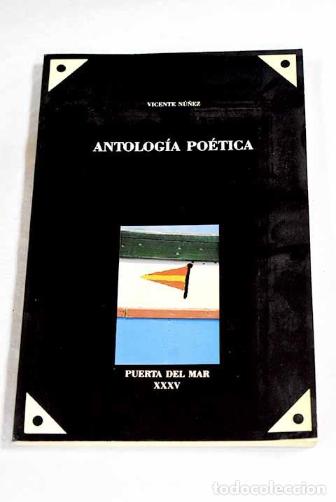 Libros: Antolog&iacute;a po&eacute;tica: N&uacute;&ntilde;ez, Vicente.- N&uacute;&ntilde;ez, Vicente