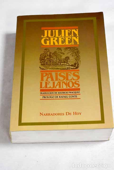 B&uuml;cher: Pa&iacute;ses lejanos: Green, Julien.- Green, Julien