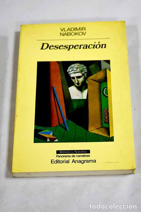 B&uuml;cher: Desesperaci&oacute;n: Nabokov, Vladimir.- Nabokov, Vladimir
