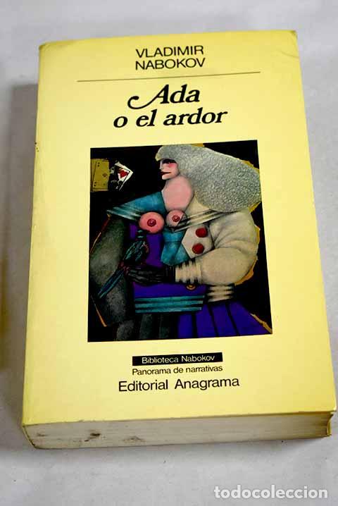 B&uuml;cher: Ada o el ardor: Nabokov, Vladimir.- Nabokov, Vladimir