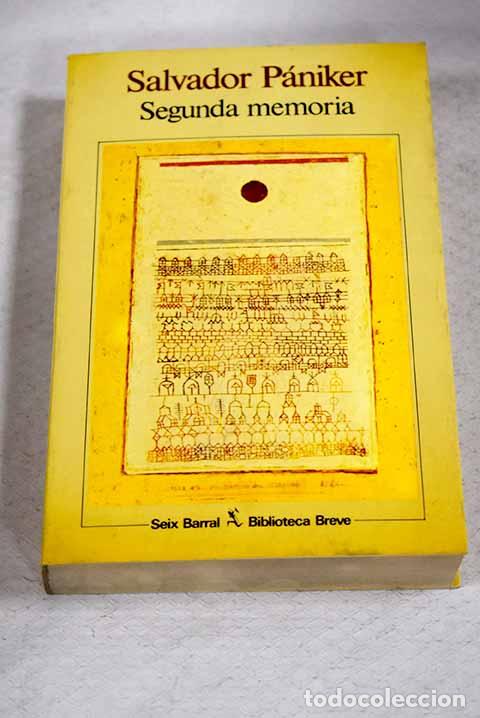 B&uuml;cher: Segunda memoria: P&aacute;niker, Salvador.- P&aacute;niker, Salvador