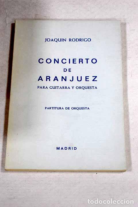 Livros em segunda m&atilde;o: Concierto de Aranjuez: para guitarra y orquesta.- Rodrigo, Joaqu&iacute;n