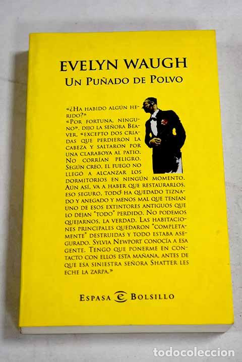 Libros: Un pu&ntilde;ado de polvo: Waugh, Evelyn.- Waugh, Evelyn