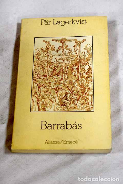 Libros: Barrab&aacute;s: Lagerkvist, Par.- Lagerkvist, Par