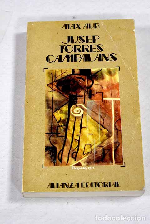 Libros: Jusep Torres Campalans.- Aub, Max
