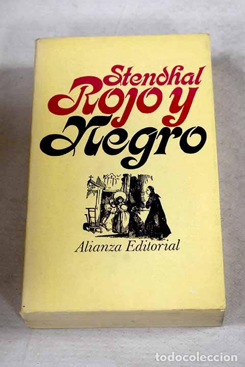 Libros: Rojo y negro: cr&oacute;nica del siglo XIX.- Stendhal