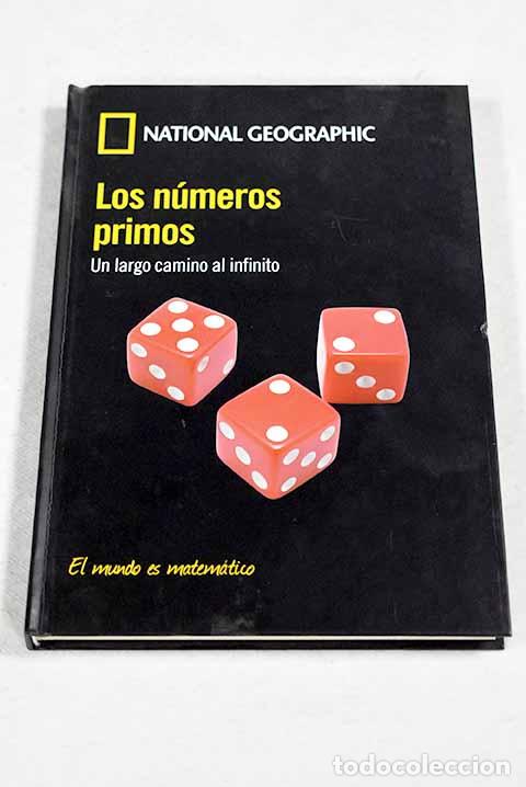 Libros: Los n&uacute;meros primos: un largo camino al infinito.- Graci&aacute;n, Enrique
