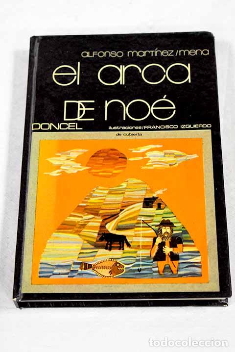 Libros: El arca de No&eacute;: Mart&iacute;nez-Mena, Alfonso.- Mart&iacute;nez-Mena, Alfonso