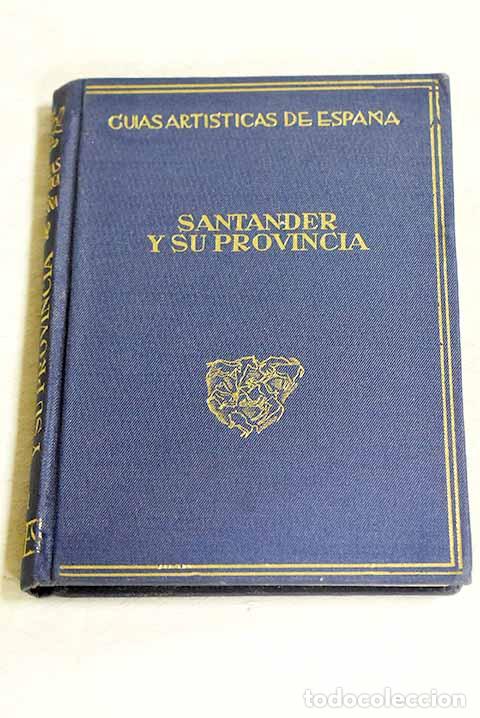 B&uuml;cher: Santander y su provincia.- Sim&oacute;n Cabarga, Jos&eacute;