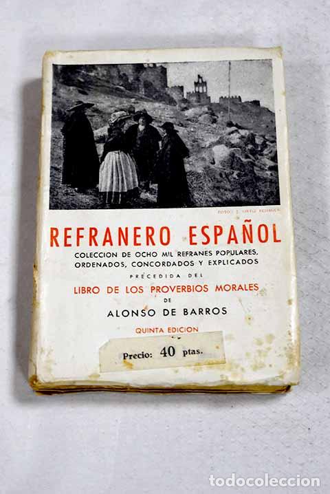B&uuml;cher: Refranero espa&ntilde;ol: colecci&oacute;n de ocho mil refranes