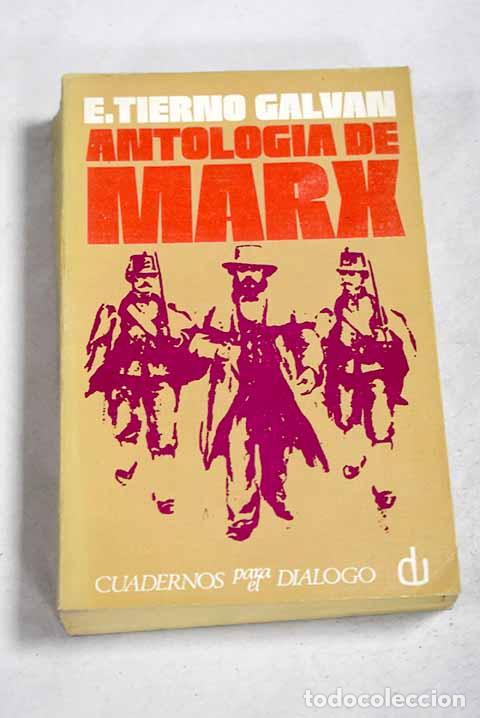 Libros: Antolog&iacute;a y biograf&iacute;a de Marx.- Marx, Karl