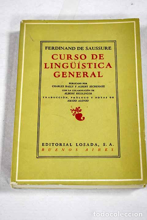 Libros: Curso de lingu&iacute;stica general.- Saussure, Ferdinand de