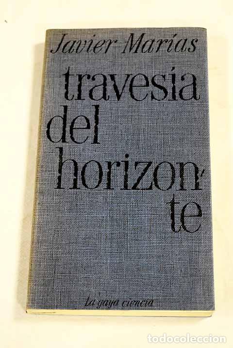 books: Traves&iacute;a del horizonte.- Mar&iacute;as, Javier