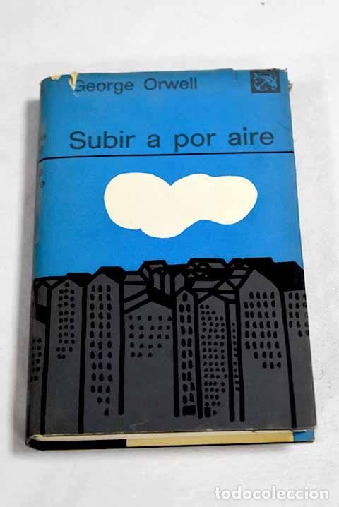 books: Subir a por aire: Orwell, George.- Orwell, George