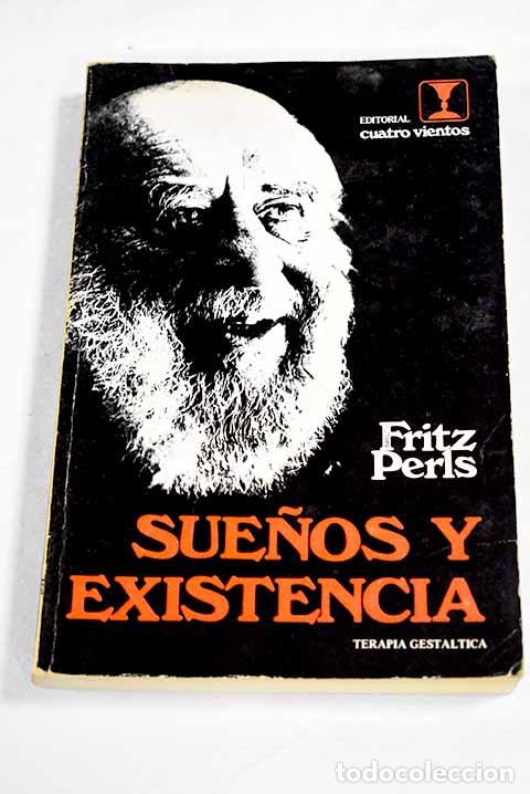 Libros: Sue&ntilde;os y existencia: terapia gestaltica.- Perls, Frederick