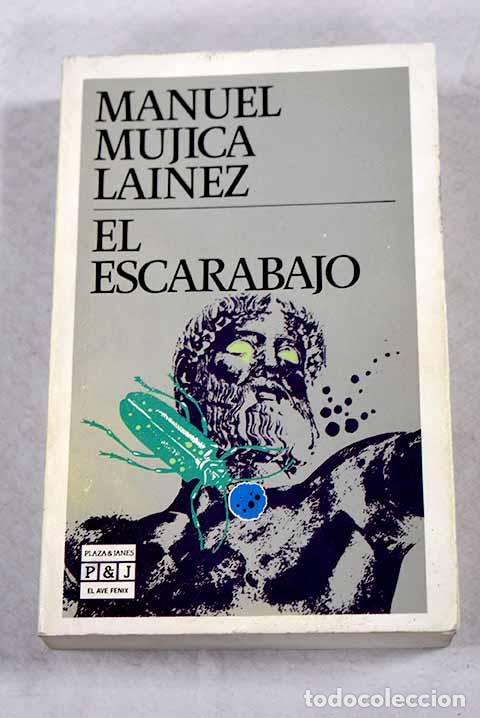 Libros: El Escarabajo: Mujica L&aacute;inez, Manuel.- Mujica L&aacute;inez, Manuel