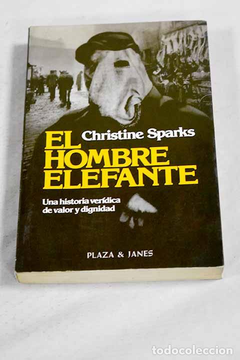Livros em segunda m&atilde;o: El hombre elefante: Sparks, Christine.- Sparks, Christine