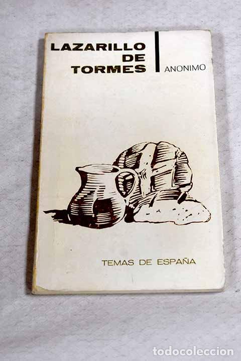 Livres: La vida de Lazarillo de Tormes y de sus fortunas y adversidades