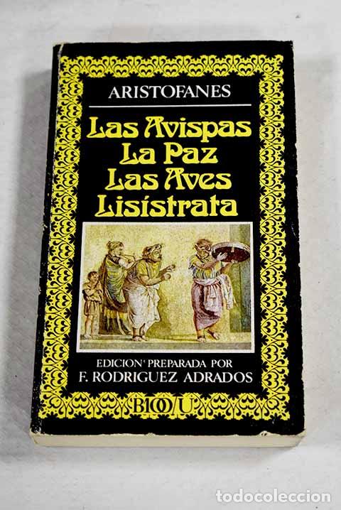 Livres: Las avispas: Arist&oacute;fanes.- Arist&oacute;fanes