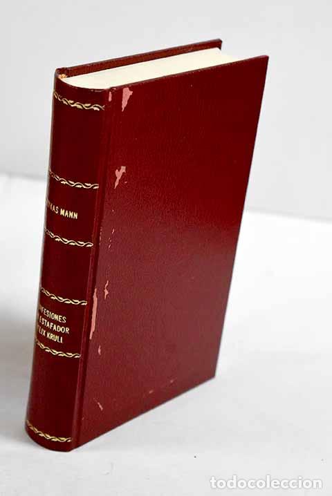 Libros: Confesiones del estafador F&eacute;lix Krull.- Mann, Thomas