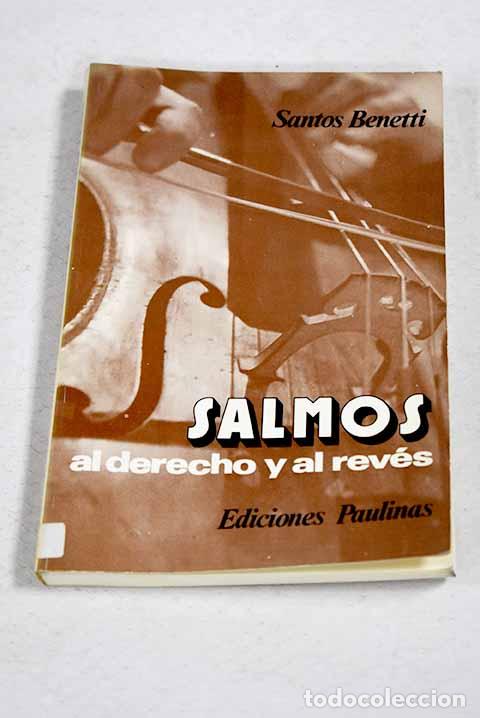 B&uuml;cher: Salmos al derecho y al rev&eacute;s.- Benetti, Santos