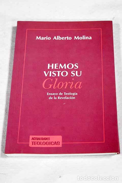 Livros em segunda m&atilde;o: Hemos visto su gloria: ensayo de teologia de la revelacion.- Molina, Mario A.