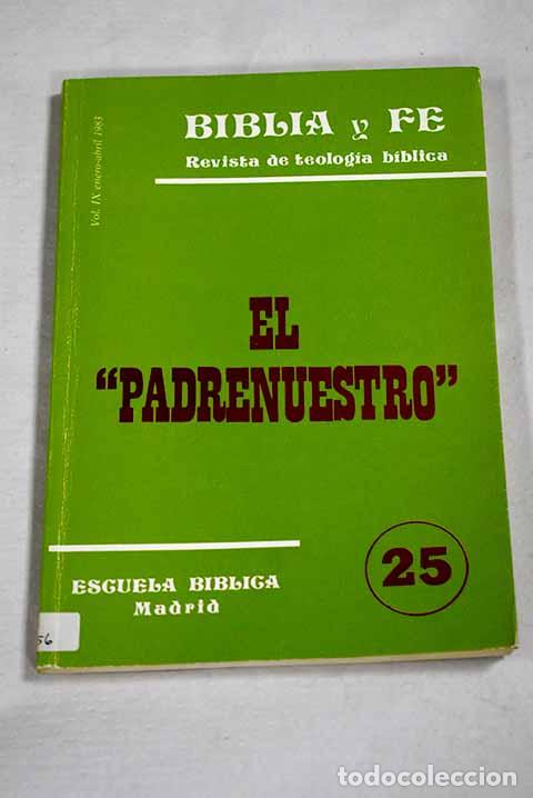 books: Biblia y fe: revista. N&ordm; 25