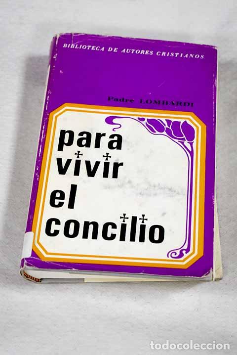 books: Para vivir el Concilio: Ejercitaciones, para la comunidad cristiana.- Lombardi, Ricardo