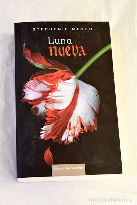 Libros: Luna nueva: Meyer, Stephenie.- Meyer, Stephenie