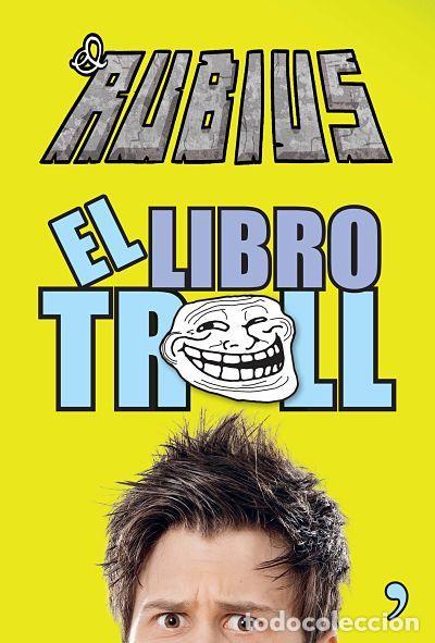 Libros: El libro troll. - Elrubius.