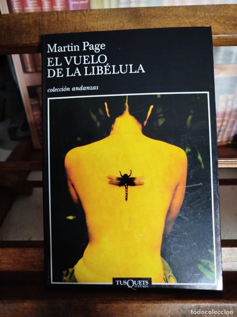 El vuelo de la lib&eacute;lula - Page, Martin.
