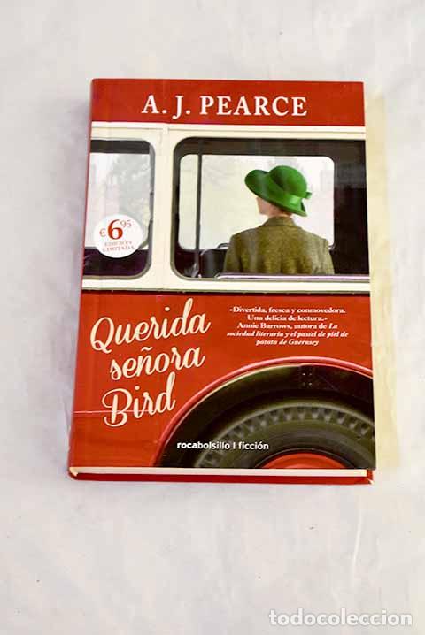 B&uuml;cher: Querida se&ntilde;ora Bird: Pearce, A. J..- Pearce, A. J.