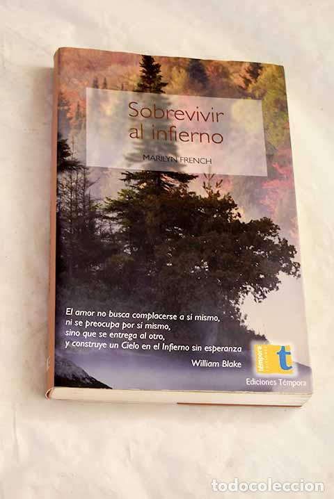 B&uuml;cher: Sobrevivir al infierno.- French, Marilyn