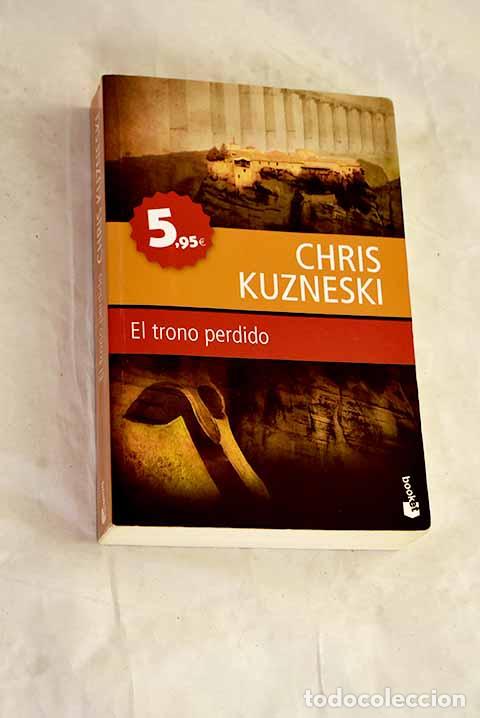B&uuml;cher: El trono perdido: Kuzneski, Chris.- Kuzneski, Chris