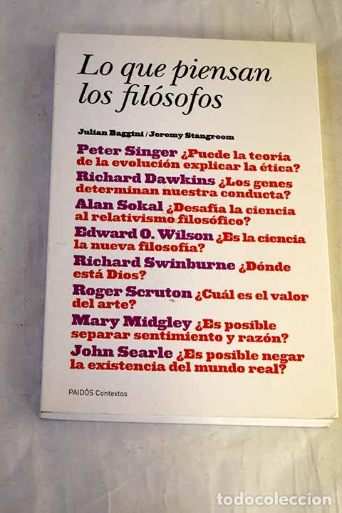 Livros em segunda m&atilde;o: Lo que piensan los fil&oacute;sofos.- Baggini, Julian