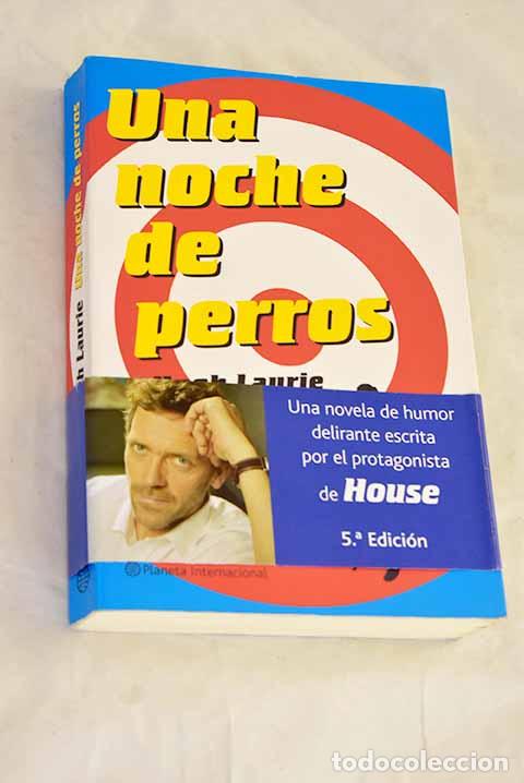 Livros em segunda m&atilde;o: Una noche de perros: Laurie, Hugh.- Laurie, Hugh