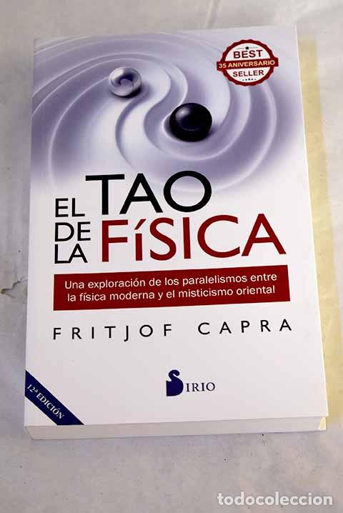 Livros em segunda m&atilde;o: El Tao de la f&iacute;sica: Una exploraci&oacute;n de los paralelismos entre la f&iacute;sica moderna y el ...
