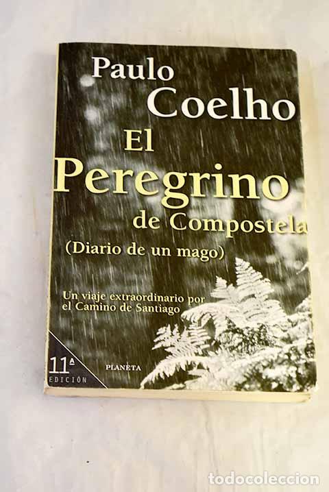 Livros em segunda m&atilde;o: El peregrino de Compostela: (diario de un mago).- Coelho, Paulo