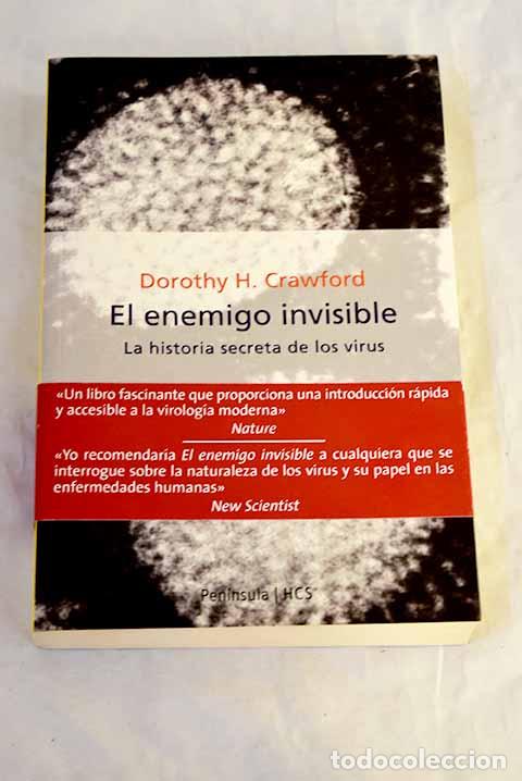 Livros em segunda m&atilde;o: El enemigo invisible: la historia secreta de los virus.- Crawford, Dorothy H.