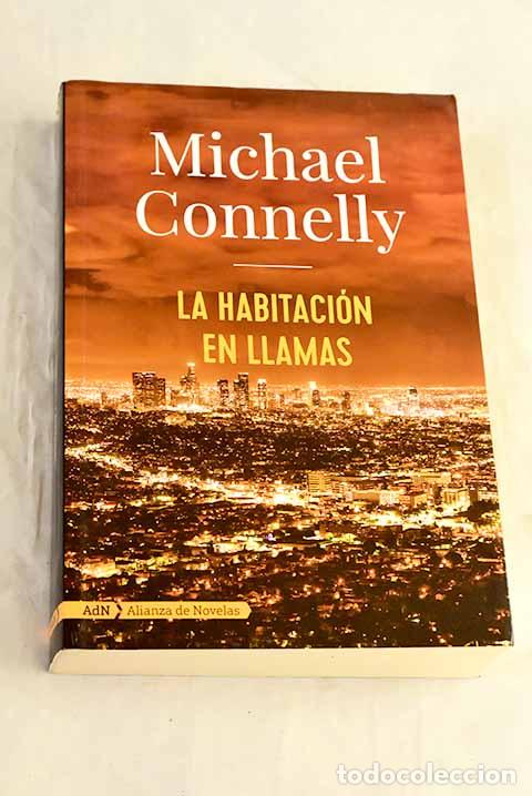 Livros em segunda m&atilde;o: La habitaci&oacute;n en llamas.- Connelly, Michael
