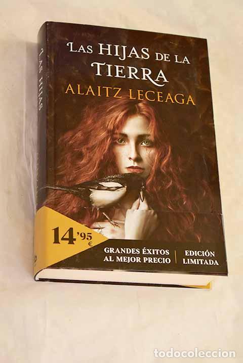 B&uuml;cher: Las hijas de la tierra.- Leceaga, Alaitz