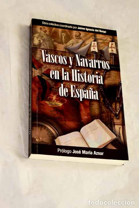 B&uuml;cher: Vascos y navarros en la historia de Espa&ntilde;a