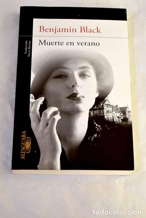 books: Muerte en verano: Black, Benjamin.- Black, Benjamin