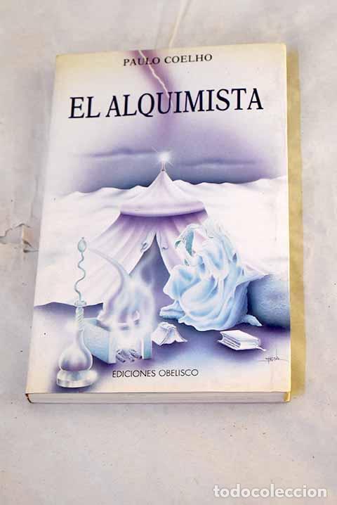 Libros: El alquimista: Coelho, Paulo.- Coelho, Paulo