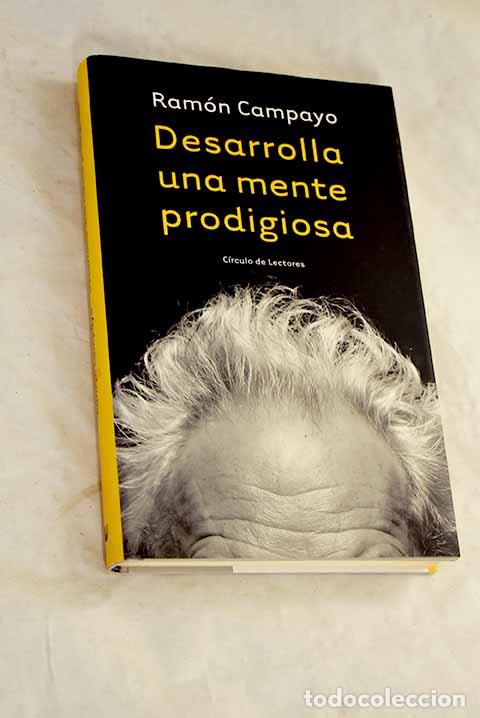 Livros em segunda m&atilde;o: Desarrolla una mente prodigiosa.- Campayo, Ram&oacute;n